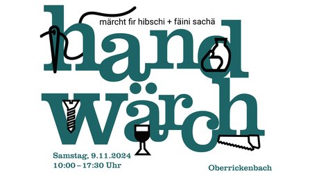 9. November 2024 «handwärch-märcht fir hibschi & feini sachä»