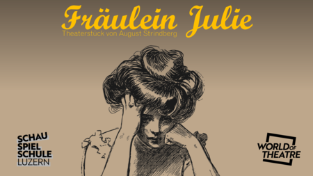 Fräulein Julie – Theaterstück von August Strindberg | © World of Theatre GmbH