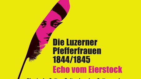 Die Luzerner Pfefferfrauen 1844/1845. Chorische Suite - in der Peterskapelle Luzern | © P E