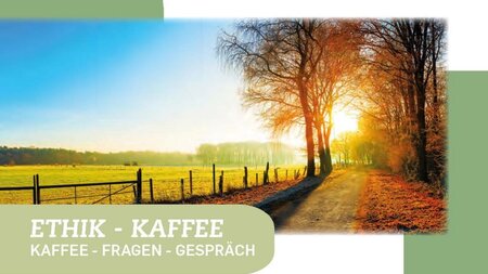 Pfarrei Ennetmoos – Ethik Kaffee | © Pfarramt Ennetmoos